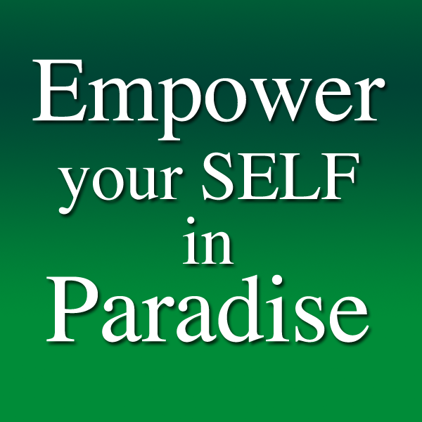 Finding your SELF in Paradise with Steve Snyder and Michael Benner.  An introduction to Focused Passion.